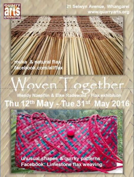 'Woven Together' - co-exhibition with Elke Radewald at the Whangarei Quarry Arts Centre 'Woven Together' - co-exhibition with Elke Radewald at the Whangarei Quarry Arts Centre